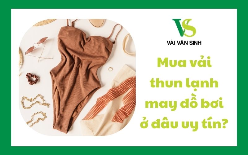 vải thun lạnh may đồ bơi