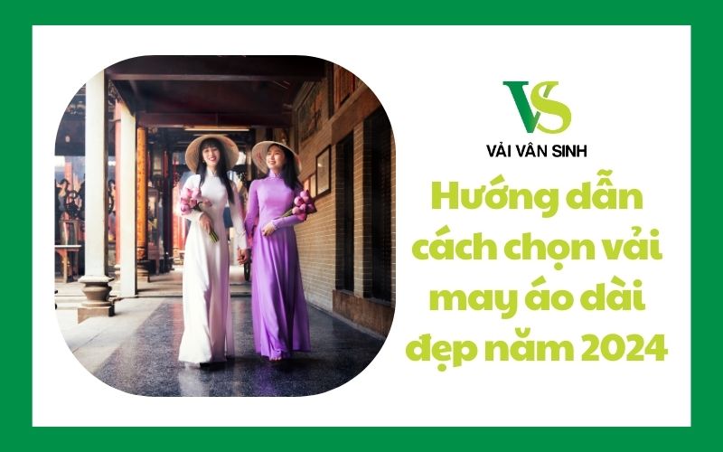 Chọn vải may áo dài