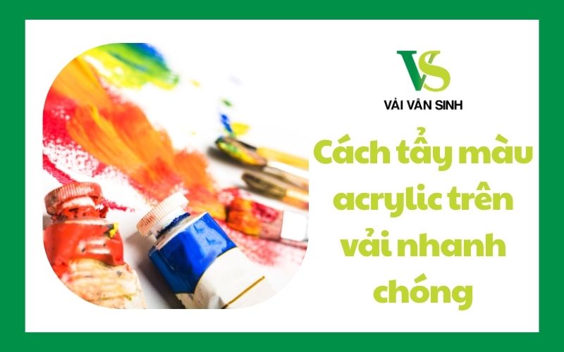 cách tẩy màu acrylic trên vải